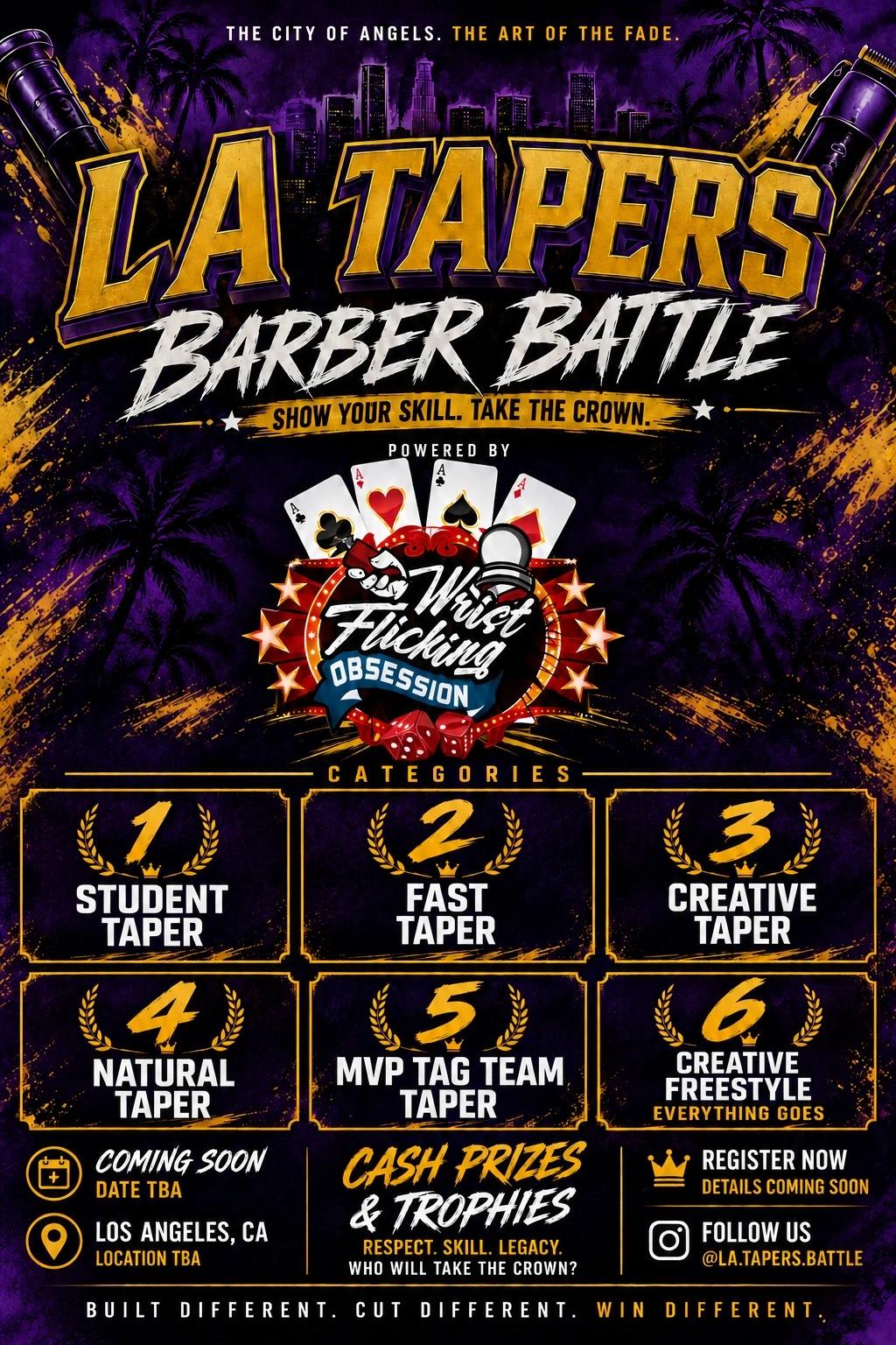 LA Tapers Barber Battle flyer — six categories, cash prizes and trophies. Los Angeles, CA. Date and location to be announced.